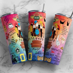 May include: Three stainless steel tumblers with lids and straws, featuring a colorful design inspired by the TV show "Friends." Each tumbler displays characters, quotes, and iconic imagery from the show, including the Central Perk logo and the orange couch.