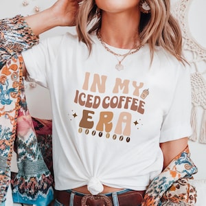 In My Coffee Era Shirt,Trendy Coffee Lover Tee,Caffeine Aesthetic T-Shirt,Barista Gift,Funny Coffee Shirt,Retro Coffee Shirt,Coffee Girl Tee