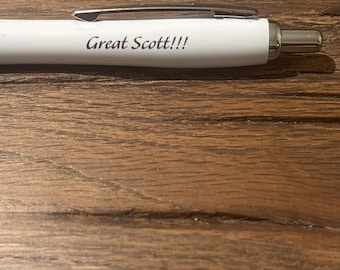 Back to the future quote pen