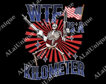 Wtf Is A Kilometer Meme Retro png, Funny Meme Graphic png, 90s Graphic png, Trendy Funny png, Retro Adult png