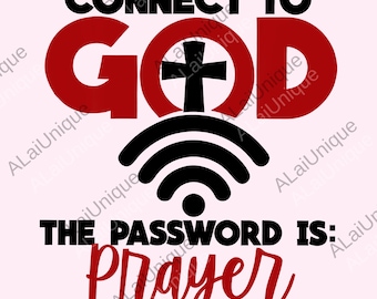 Se connecter à Dieu : le mot de passe est la prière. Images numériques, images chrétiennes humoristiques (PNG), cadeaux religieux, images de Jésus (PNG), images de la foi (PNG), images de versets bibliques (PNG).