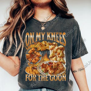 On My Knees For The Goon Funny Unhinged Crab Rangoon Meme Bootleg png, Offensive Graphic Digital, Oddly Specific Meme png