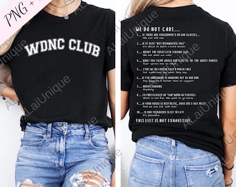 WDNC Club png, Proud Member Of WDNC svg, We Do Not Care Club Digital, Perimenopause svg, WDNC png, Sarcastic svg, Feminist png