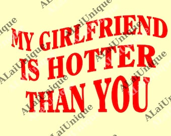 My Wife is Hotter Than You Unisex png, Funny Husband Graphic png, Husband png, Marriage Humor png, Bold Statement Gift