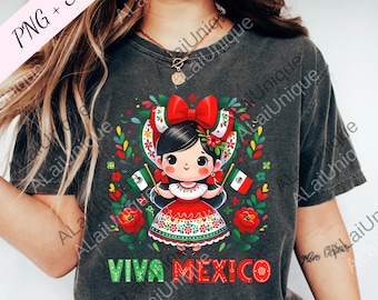 Cute Viva Mexico Girl Mexican png, Viva Mexico Digital File, Mexican png, Mexican Independence Day png, Long Live Mexico svg, Mexico Gift