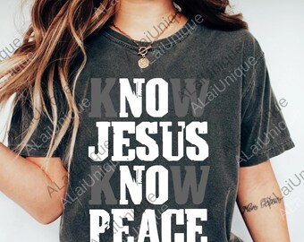 Know Jesus Know Peace png, Christian png for Men, Faith Bible Verse Digital, Inspirational Religious Gift, Jesus Gift, Spiritual png
