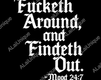 Męski „Fucketh Around and Find Out” png, Pogrubiony stary angielski plik cyfrowy, Cztery pory roku png, Śmieszny mem