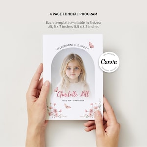 May include: A 4-page funeral programme template featuring a pink floral design and a photograph of a young girl. The programme is titled "Celebrating the Life of Charlotte Hill" and includes the dates "15 July 2016 - 20 March 2024". The programme is editable with Canva.