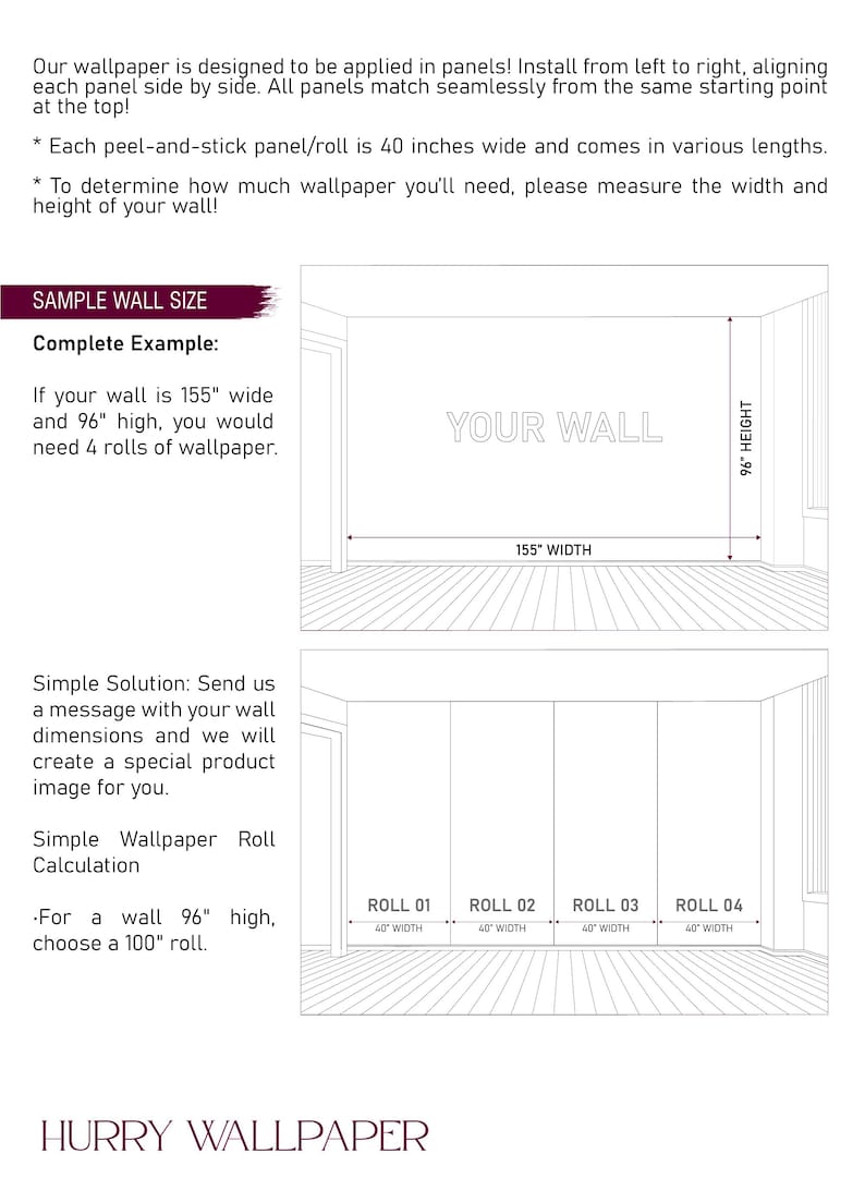 May include: Diagram illustrating wallpaper installation instructions. The image shows how to measure a wall (155" wide, 96" high) to determine the number of wallpaper rolls needed. Each roll is 40" wide. The text includes instructions and a call to action.
