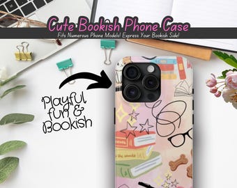 Cute bookish phone case, booklover merch, book lover gift, writer phone case, author phone case, case for iphone, pet and book lover, read