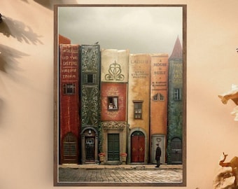 Whimsical Book Street Art Print, Surreal Literary Building Illustration, Book Lover Wall Art,Fantasy Book Spines as Houses Decor, Home Decor