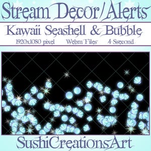 3 Animated Stream Decoration: Kawaii Seashell, Bubble Twitch Overlay, Underwater, Ocean Sea Alert Donations Gift Subs Cheer Tip Sub Follower