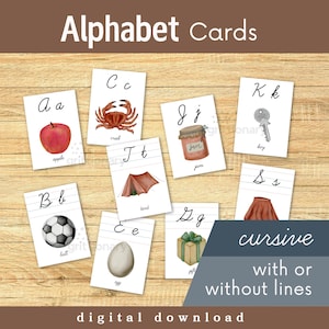 May include: Alphabet flash cards with cursive letters and illustrations. The cards feature an apple, crab, tent, jam jar, soccer ball, egg, gift box, key, and skirt. The text "cursive with or without lines" and "digital download" are also visible.