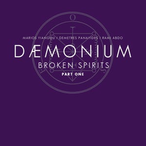 以下が含まれることがあります： 紫色のコミックカバー。タイトルは白文字で「DÆMONIUM BROKEN SPIRITS PART ONE」。カバーには円形のデザインとArcanum Comicsのロゴがあります。「SUGGESTED FOR MATURE READERS」の文字も表示されています。
