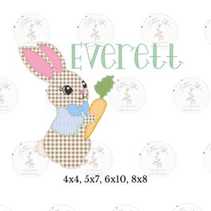 May include: Embroidered design of a brown and white checkered bunny holding a green carrot. The bunny is wearing a blue and white checkered vest and a blue bow tie. The design includes the name "Everett" in green text and the text "4x4, 5x7, 6x10, 8x8".
