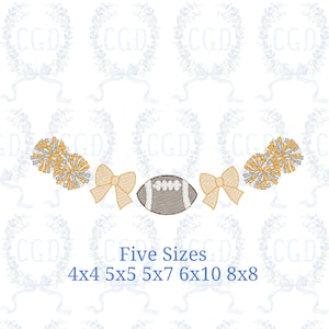 May include: An embroidered design featuring a football, two bows, and two sets of pom-poms in gold, white, and brown. The text "Five Sizes" is displayed below, with size options including 4x4, 5x5, 5x7, 6x10, and 8x8 inches.