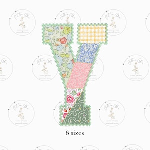 May include: A patchwork letter Y in six sizes. The letter is made of different floral and geometric patterned fabrics in shades of pink, blue, green, and yellow. The letter is outlined in green.