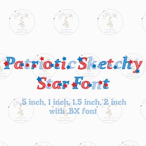 以下が含まれることがあります： 赤、白、青の「Patriotic Sketchy Star Font」という文字と星のアクセントが描かれたグラフィック。文字サイズは12.7 cm、2.5 cm、3.8 cm、5.1 cmで、BXフォントを使用。愛国的なテーマのデザイン。
