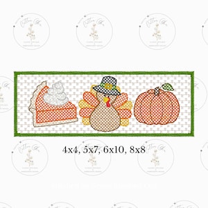 May include: Embroidered design featuring a pumpkin, a turkey wearing a hat, and a slice of pumpkin pie. The design is available in four sizes: 4x4, 5x7, 6x10, and 8x8.