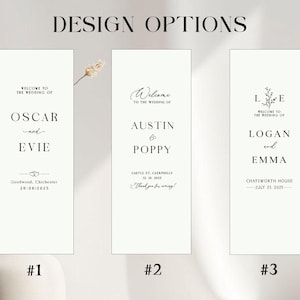May include: Three wedding sign design options with minimalist text on white rectangular backgrounds. The signs display names, dates, and locations. The top text reads "DESIGN OPTIONS". Each sign has a different font and layout.