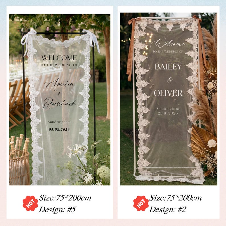 May include: Two wedding welcome signs, each 75cm x 200cm, with lace trim and text. One says "Welcome" and the names "Amelia + Rorschach" with a date. The other says "Welcome" and the names "Bailey & Oliver" with a date.