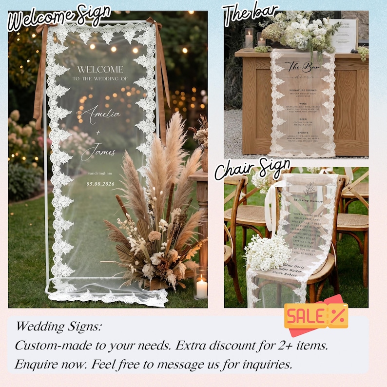 May include: Clear acrylic wedding signs with white lace trim. The signs include a welcome sign, bar menu, and chair sign. The welcome sign displays the names Amelia and James, and the wedding date. The bar sign lists signature drinks.