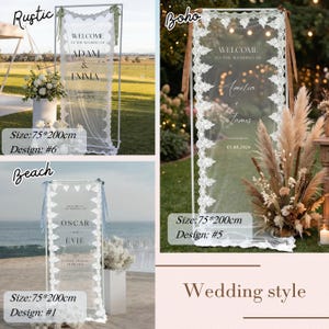 May include: Clear rectangular wedding welcome signs with white lace trim and text. The signs are 75cm x 200cm. Designs include Rustic, Boho, and Beach styles, each with names and dates. The signs are for wedding ceremonies.