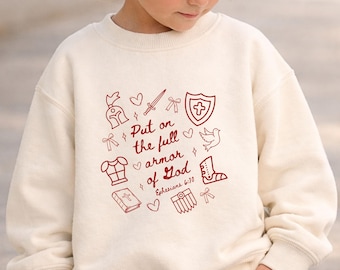 put on the full armor of god toddler sweatshirt, christian toddler, bible verse kids tee, child of god shirt, cute christian gifts, armor up