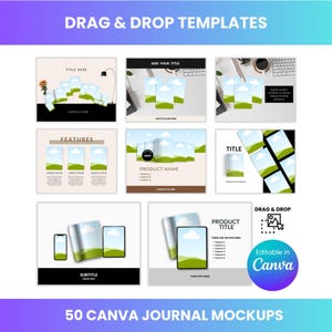 May include: A selection of Canva journal mockups, featuring the text "DRAG & DROP TEMPLATES" at the top. The image showcases diverse layout examples with placeholders for titles, subtitles, and product names. The bottom text reads "50 CANVA JOURNAL MOCKUPS".