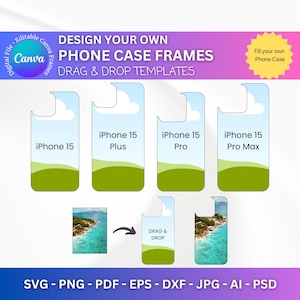 May include: Four phone case templates for iPhone 15, iPhone 15 Plus, iPhone 15 Pro, and iPhone 15 Pro Max. Each template features a blue sky with a white cloud and a green grassy hill. The text "DRAG & DROP TEMPLATES" is at the top of the image.