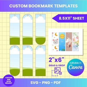 May include: Custom bookmark templates with a landscape design, available in SVG, PNG, and PDF formats. The image shows a sheet of bookmarks, each 2" x 6", with a landscape design. The text "Custom Bookmark Templates" and "Editable in Canva" are also visible.