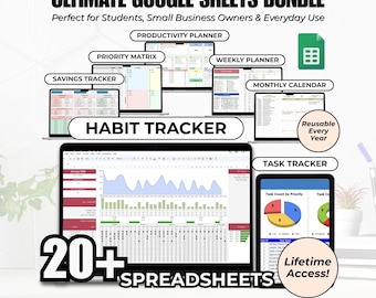 May include: An Ultimate Google Sheets Bundle graphic with the text "ULTIMATE GOOGLE SHEETS BUNDLE" and "20+ SPREADSHEETS". The image shows various spreadsheet templates, including a productivity planner, habit tracker, and task tracker. The bundle is for students, small business owners, and everyday use.