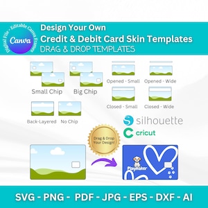 May include: A teal graphic promoting credit and debit card skin templates. The text reads "Design Your Own Credit & Debit Card Skin Templates" with various card design examples. Includes SVG, PNG, PDF, JPG, EPS, DXF, and AI file formats.