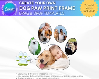 Dog Paw Print Photo Frame, Editable Canva Drag & Drop (Digital Download)