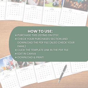May include: A collection of 2022 monthly calendars with photographs, arranged on a light wooden surface. The calendars are white with black text, and a pen rests on the surface. A green banner displays instructions: "HOW TO USE:" followed by steps for purchase and download.