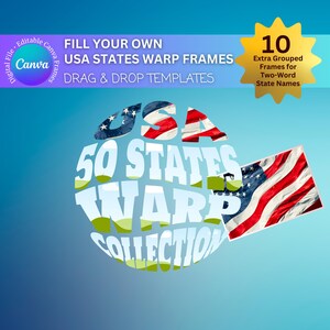 May include: A digital design featuring the text "FILL YOUR OWN USA STATES WARP FRAMES" and "DRAG & DROP TEMPLATES." The design includes a stylized American flag and the words "50 STATES WARP COLLECTION."