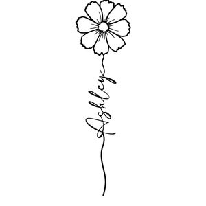 May include: A black and white line art illustration featuring a cosmos flower at the top with the name Ashley written in a cursive script forming the stem of the flower. The text Example, Name: Ashley, and Flower: Cosmos appear on the page.