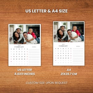 May include: Two calendars with family photos for February 2027 are displayed. The US Letter size is 8.5x11 inches, and the A4 size is 21x29.7 cm. The calendars have a weekly layout with space for notes. The text "US LETTER & A4 SIZE" and "CUSTOM SIZE UPON REQUEST" are also visible.