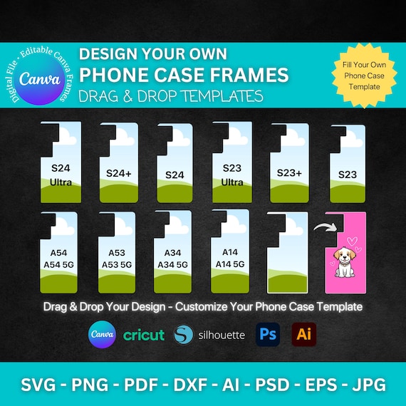 Editable Phone Case Template: Galaxy S24 Ultra, S24+, S23 Ultra, S23+, S23, A54, A53, A34, A14, Digital Download