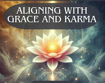 Divine Manifestation: Aligning with Karma and the Divine Will