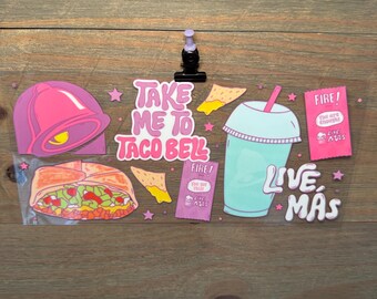 Taco Bell Live Mas Drink / femenino / 16 oz UV DTF Cup Wrap – Calcomanía permanente e impermeable para vasos y tazas de vidrio Libbey
