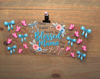 Blessed Mama UVDTF Cup Wrap, Christian 16oz Libbey Glass Can Decal, Faith Based Cup Transfer, Religious Bow Coquette Tumbler Wrap
