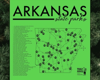 May include: A green map of Arkansas with black outlines of state parks and their numbers. The map is labeled "Arkansas state parks" and includes a legend with the names of each park. The map is surrounded by a green border.