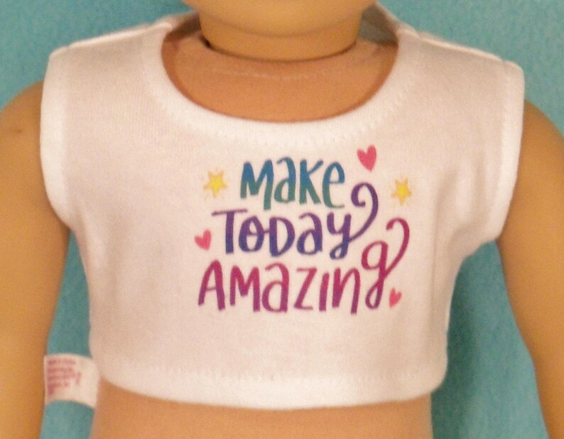 18 inch Doll Make Today Amazing Graphic Crop Top