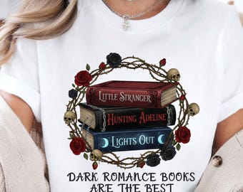 Dark Romance Tshirt, Dark Romance Tshirt With Books, Bookish Tshirt,  Haunting Adeline Shirt