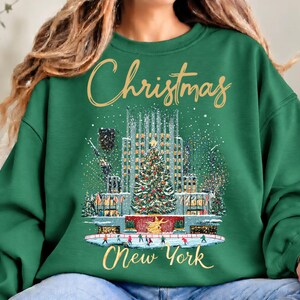 Christmas in Rockefeller Sweatshirt, NYC Christmas 2027 Sweatshirts For Women, Family Group Tee, Radio City Christmas Rockettes Sweatshirt image 6