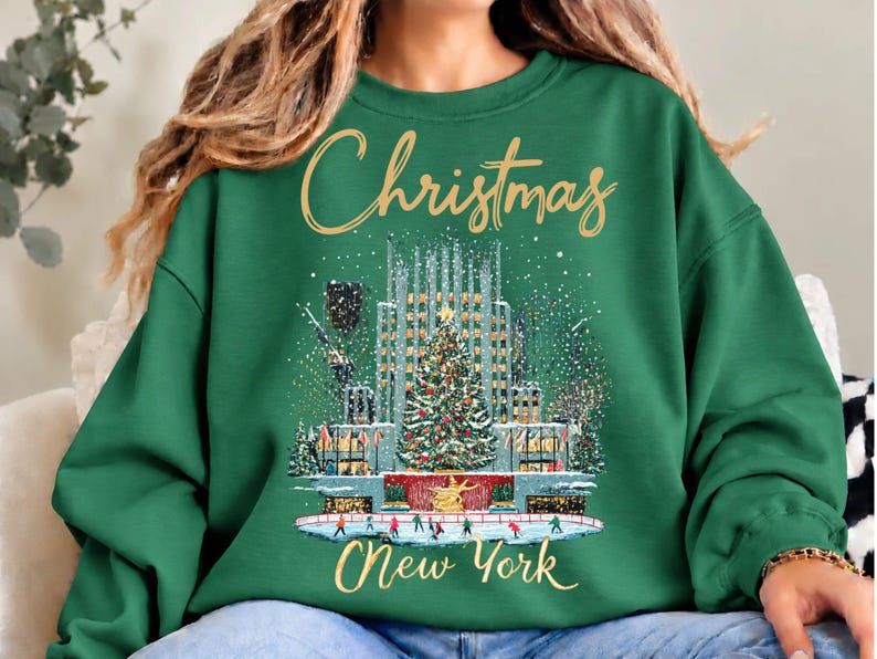 Christmas in Rockefeller Sweatshirt, NYC Christmas 2027 Sweatshirts For Women, Family Group Tee, Radio City Christmas Rockettes Sweatshirt image 6