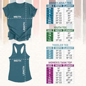 May include: A teal t-shirt and tank top are displayed with size charts for unisex adult, youth, toddler, and women's tank tops. The charts list sizes, widths in inches, and lengths in inches, providing detailed garment measurements.