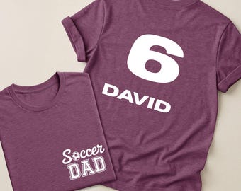 Custom Name And Number Soccer Dad Shirt, Personalized Soccer Name and Number Soccer Shirt For Faters Day Shirt