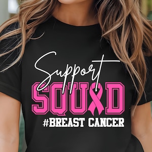Support Squad Breast Cancer Warrior Shirt, Pink Ribon Breast Cancer Awareness Shirt